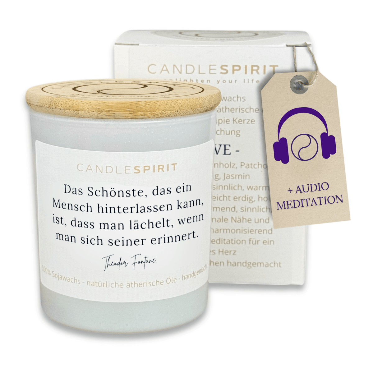 Audio-Duftkerze-Das Schoenste das ein Mensch hinterlassen kann...Theodor
Fontane 2
