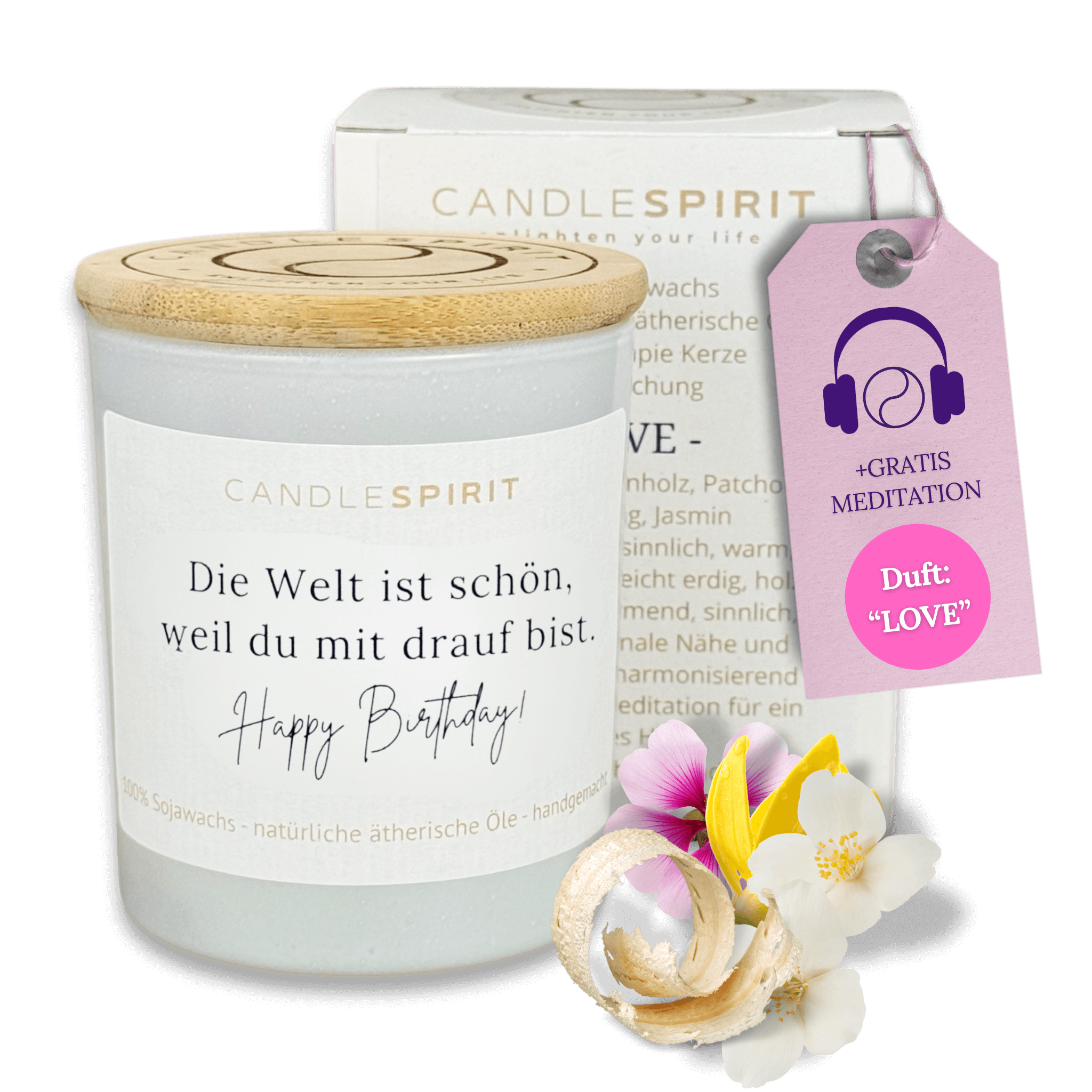 "Die Welt ist schön, weil Du mit drauf bist! Happy Birthday!" | Aromatherapie Duftkerze mit Meditation