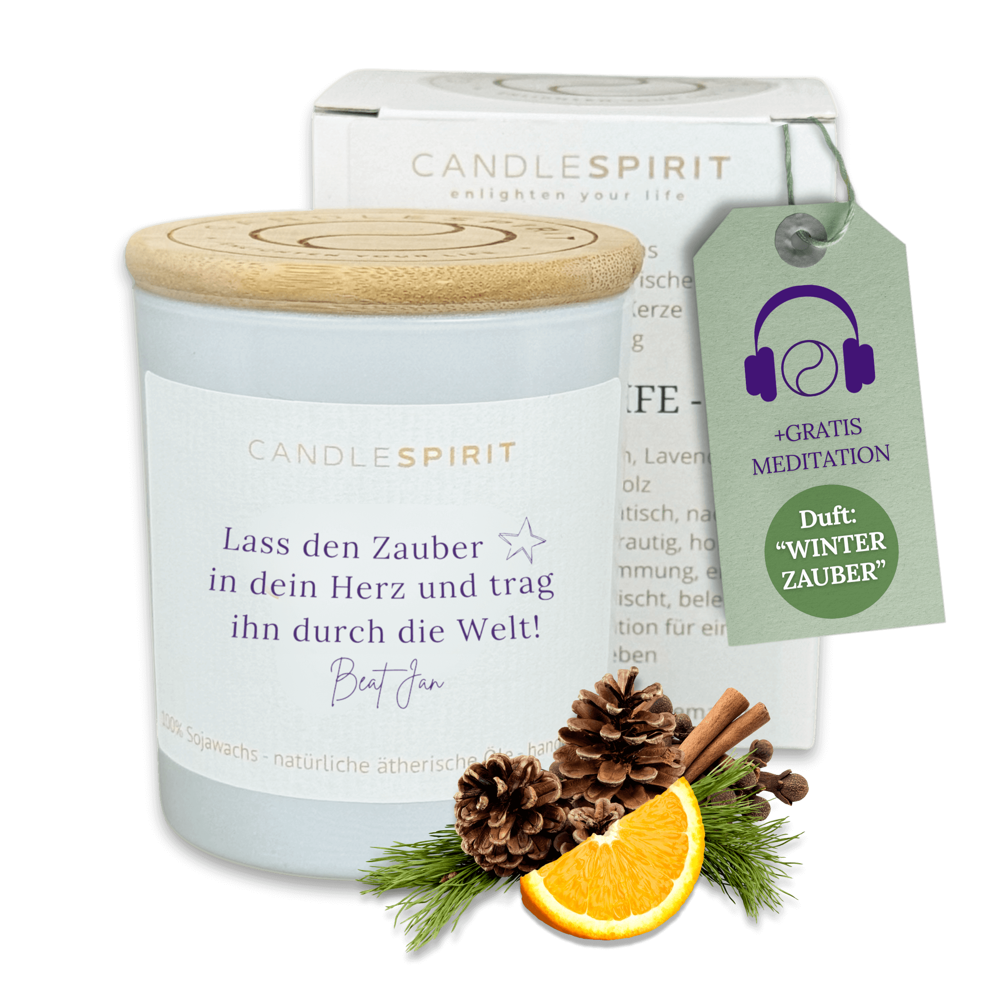 "Lass den Zauber in Dein Herz und trag ihn durch die Welt! Beat Jan" | Aromatherapie Duftkerze Duft "WINTERZAUBER" mit Audio Meditation