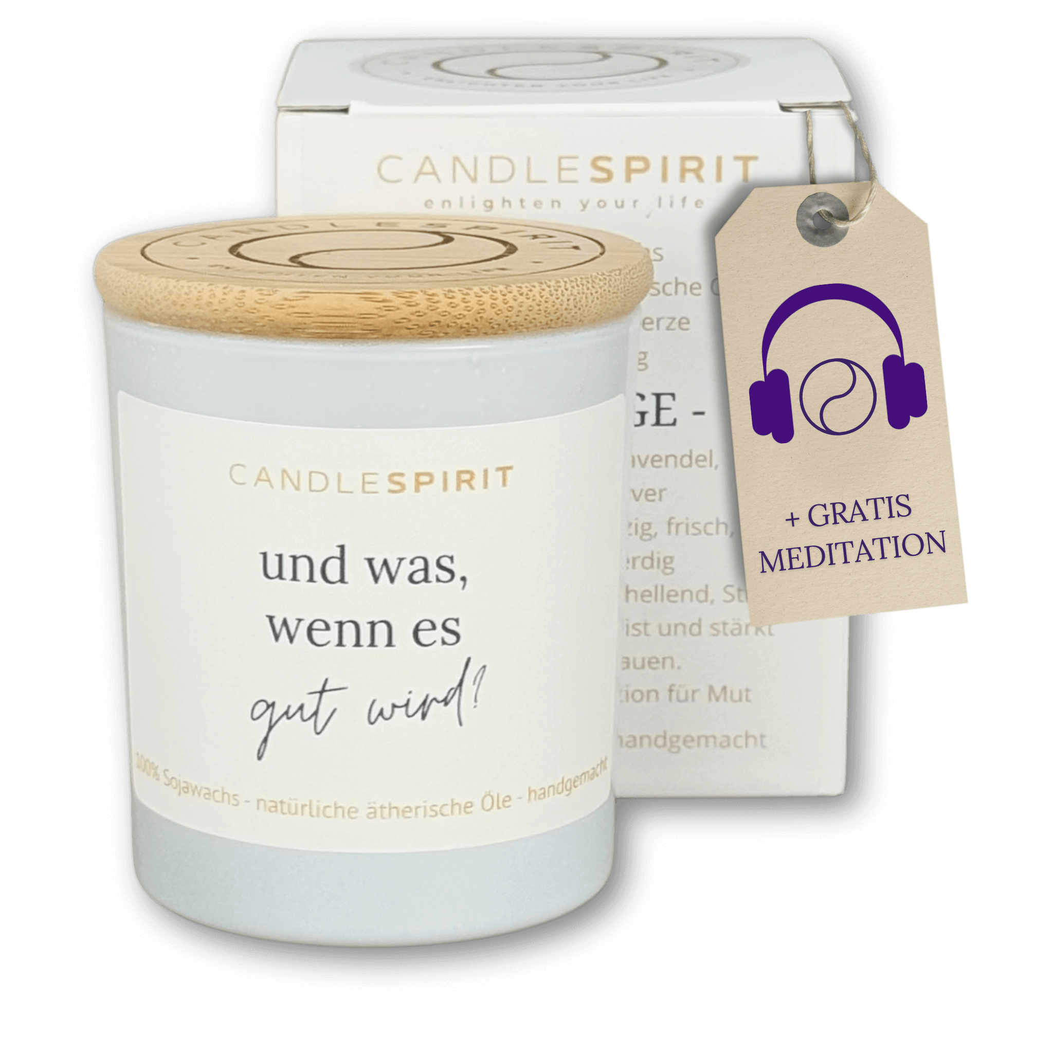 "und was, wenn es gut wird?" | Aromatherapie Duftkerze &  Gratis Meditation | Bio-Sojawachs
